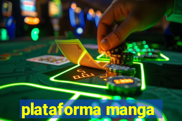 plataforma manga